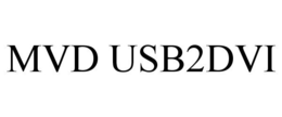 MVD USB2DVI trademark