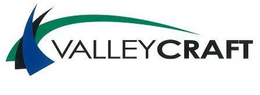 VALLEYCRAFT trademark