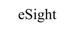 ESIGHT trademark