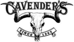 CAVENDER'S SINCE 1965 trademark
