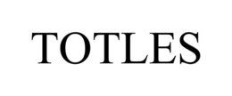 TOTLES trademark