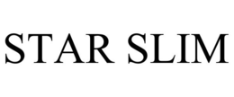 STAR SLIM trademark