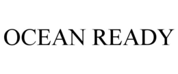 OCEAN READY trademark