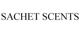 SACHET SCENTS trademark
