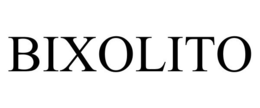 BIXOLITO trademark