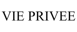 VIE PRIVEE trademark