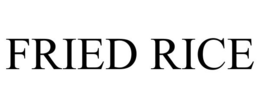 FRIED RICE trademark