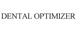 DENTAL OPTIMIZER trademark