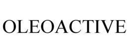 OLEOACTIVE trademark