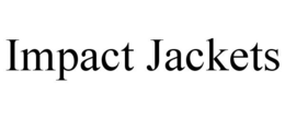 IMPACT JACKETS trademark