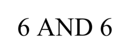 6 AND 6 trademark