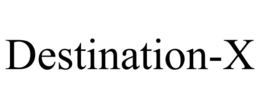 DESTINATION-X trademark