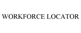 WORKFORCE LOCATOR trademark