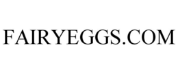 FAIRYEGGS.COM trademark