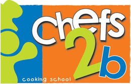 CHEFS 2 B COOKING SCHOOL trademark