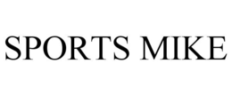 SPORTS MIKE trademark