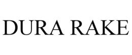 DURA RAKE trademark