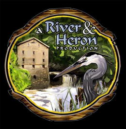 A RIVER & HERON PRODUCTION trademark