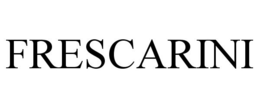 FRESCARINI trademark