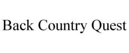 BACK COUNTRY QUEST trademark