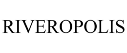 RIVEROPOLIS trademark