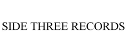 SIDE THREE RECORDS trademark