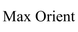 MAX ORIENT trademark