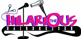 THE HILARIOUS HAIRDRESSER trademark