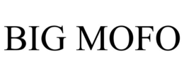 BIG MOFO trademark