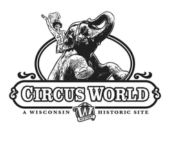 CIRCUS WORLD A WISCONSIN HISTORICAL SITE W HISTORY trademark