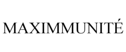 MAXIMMUNITÉ trademark