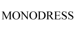 MONODRESS trademark