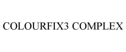 COLOURFIX3 COMPLEX trademark