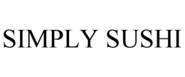 SIMPLY SUSHI trademark