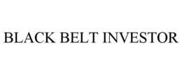 BLACK BELT INVESTOR trademark