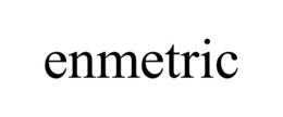 ENMETRIC trademark