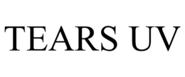 TEARS UV trademark
