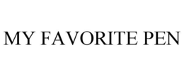 MY FAVORITE PEN trademark