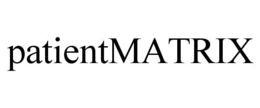 PATIENTMATRIX trademark
