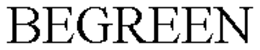 BEGREEN trademark