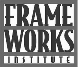 FRAMEWORKS INSTITUTE trademark