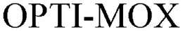 OPTI-MOX trademark