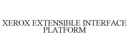 XEROX EXTENSIBLE INTERFACE PLATFORM trademark