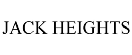 JACK HEIGHTS trademark