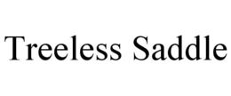 TREELESS SADDLE trademark