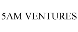 5AM VENTURES trademark