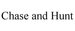 CHASE AND HUNT trademark
