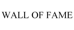WALL OF FAME trademark