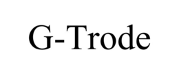 G-TRODE trademark