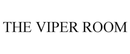 THE VIPER ROOM trademark